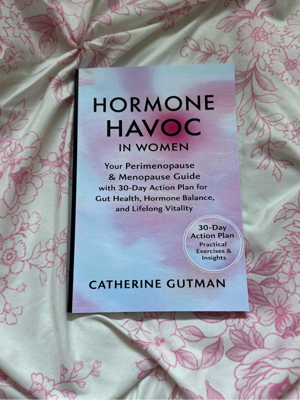 Hormone Havoc in Women by - Pink Paperback Guide